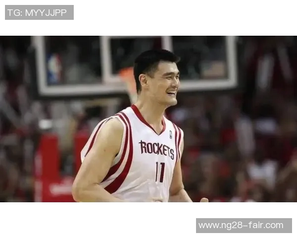 姚明的模样与篮球精神的完美结合展现了中国体育的辉煌与魅力 姚明的模样与篮球精神的完美结合展现了中国体育的辉煌与魅力